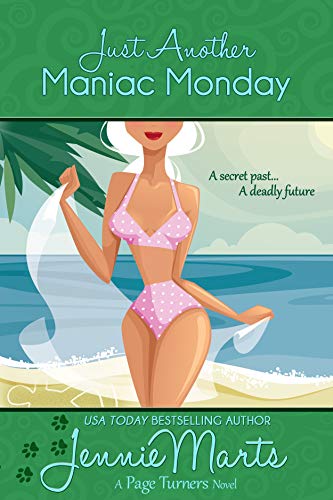 Just Another Maniac Monday (A Page Turners Novel Book 3)