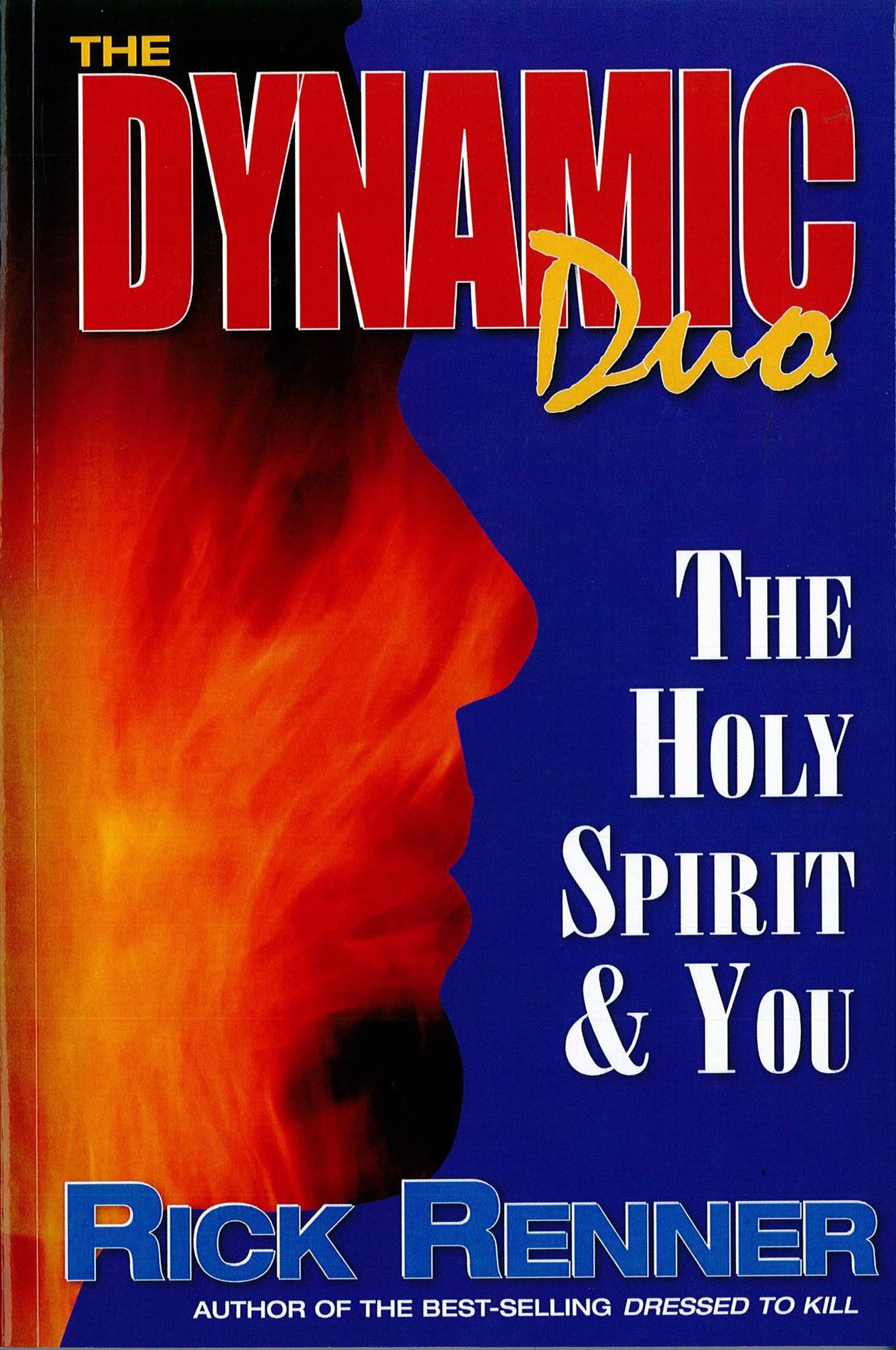 Dynamic Duo: The Holy Spirit & You