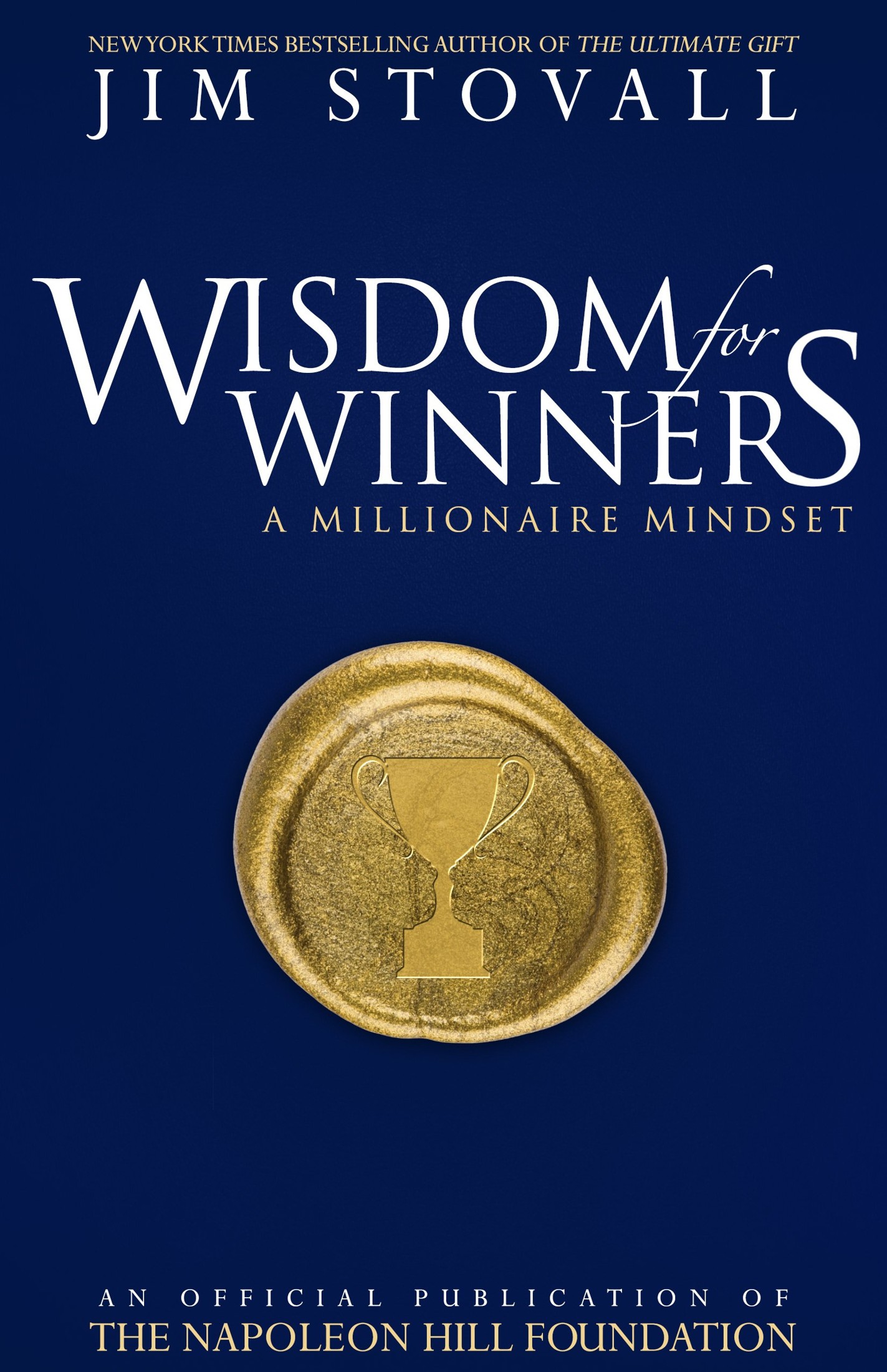 Wisdom for Winners: A Millionaire Mindset