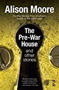 The Pre-War House and Other Stories