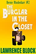 The Burglar in the Closet (Bernie Rhodenbarr Book 2)