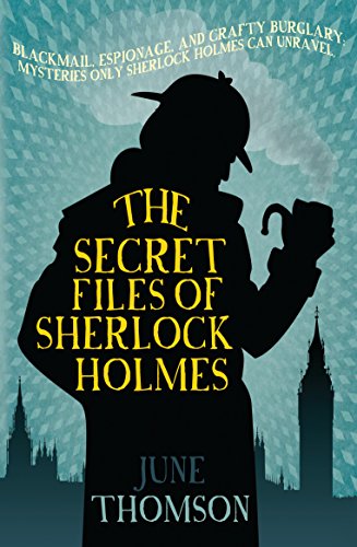 The Secret Files of Sherlock Holmes (Sherlock Holmes Collection)