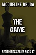 The Game: Beginnings Series Book 17