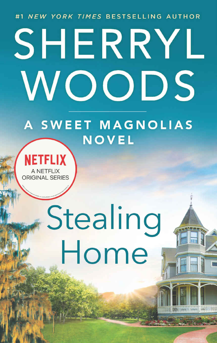 Stealing Home (The Sweet Magnolias Book 1)