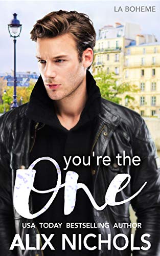 You're the One: A Love Triangle Romance (companion novella) (La Boh&egrave;me)