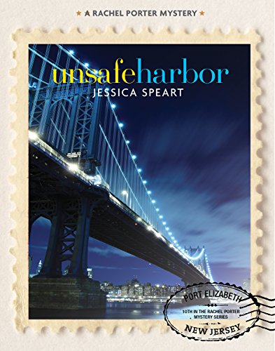 Unsafe Harbor (Rachel Porter Series Book 10)