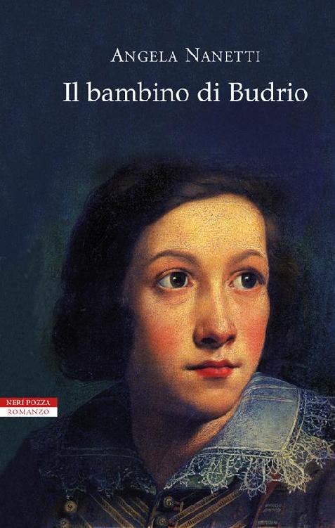 Il bambino di Budrio (I narratori delle tavole) (Italian Edition)