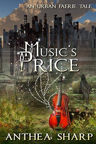 Music's Price: An Urban Faerie Tale