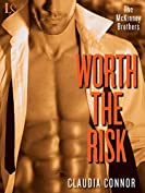 Worth the Risk (The McKinney Brothers, Book 2)