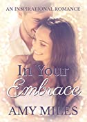 In Your Embrace