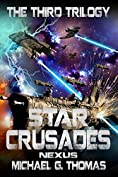 Star Crusades Nexus: The Third Trilogy