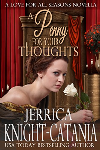 A Penny For Your Thoughts (A Love for All Seasons Book 3)