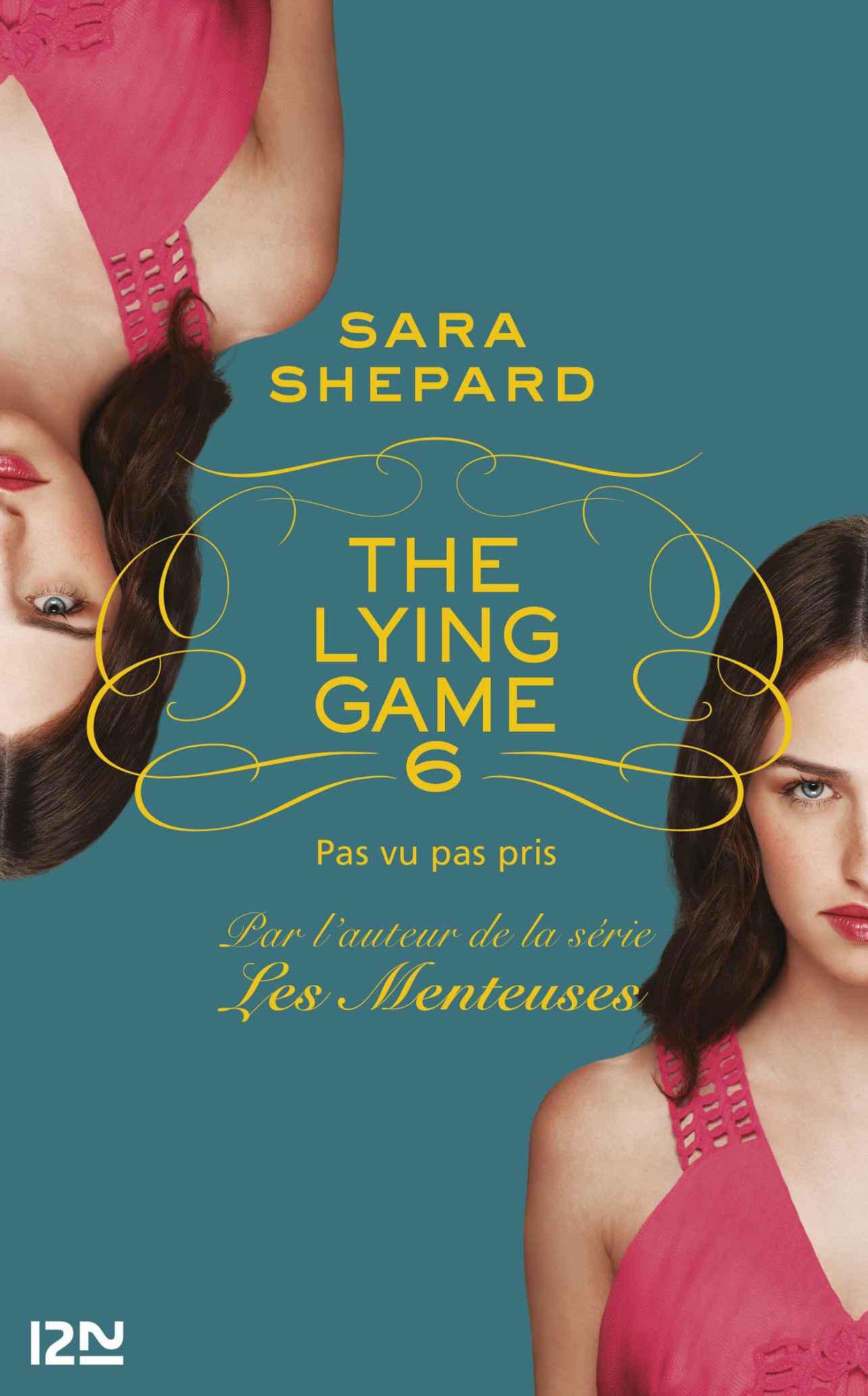 The Lying Game - 6 - Pas vu pas pris