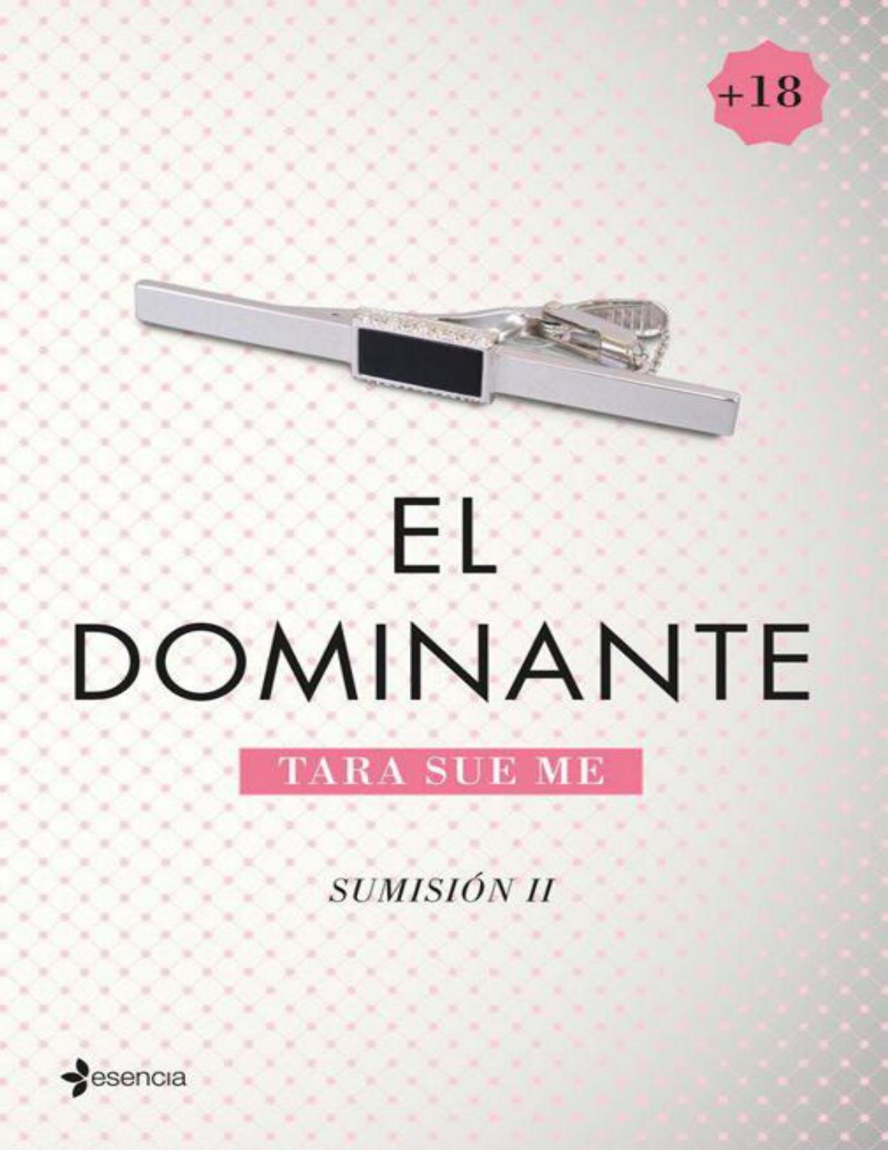 Sumisión, 2. El dominante (Spanish Edition)
