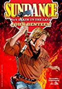 Sundance 4: Death in the Lava (A Sundance Western)