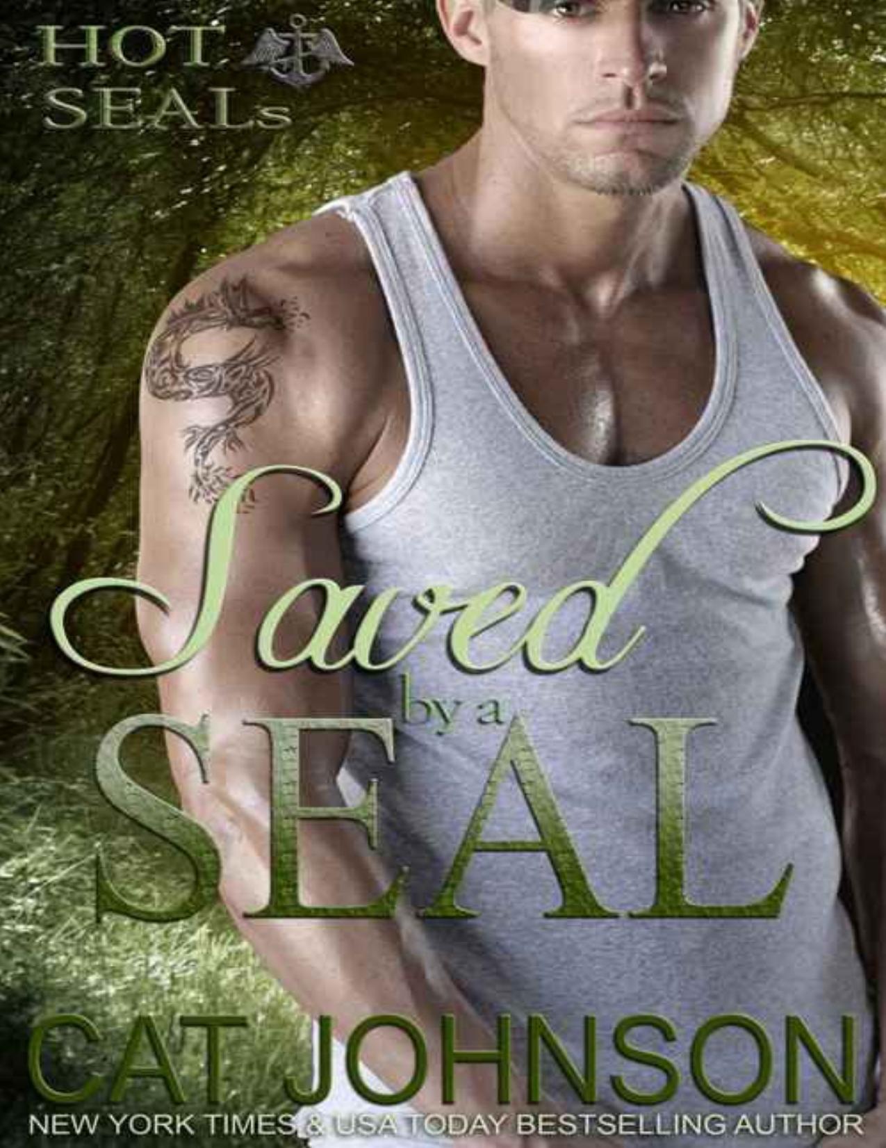 Saved by a SEAL: A Friends to Lovers Romance (Hot SEALs)