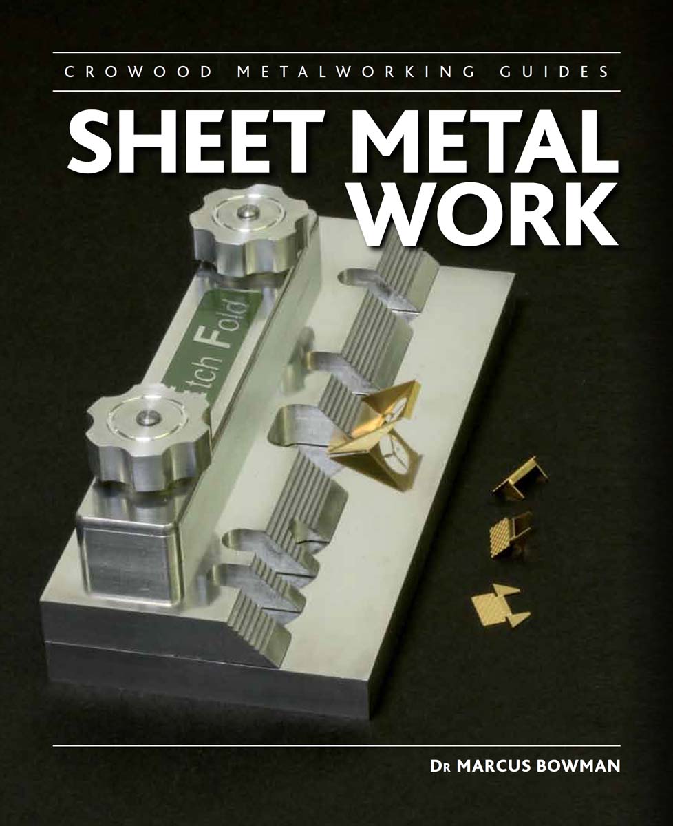 Sheet Metal Work (Crowood Metalworking Guides)