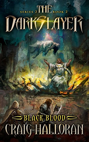 The Darkslayer: Black Blood (Series 2, Book 2) (Bish and Bone Series 2)