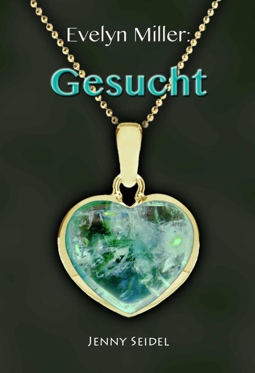 Evelyn Miller - Gesucht