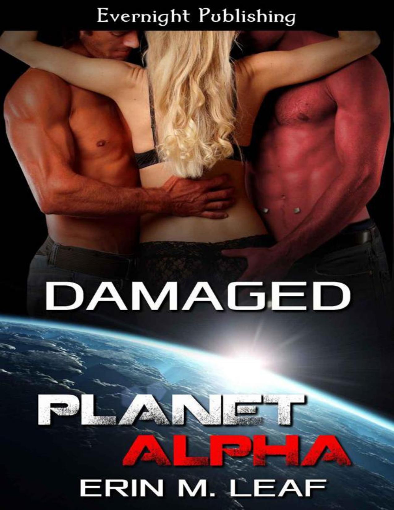 Damaged (Planet Alpha Book 6)