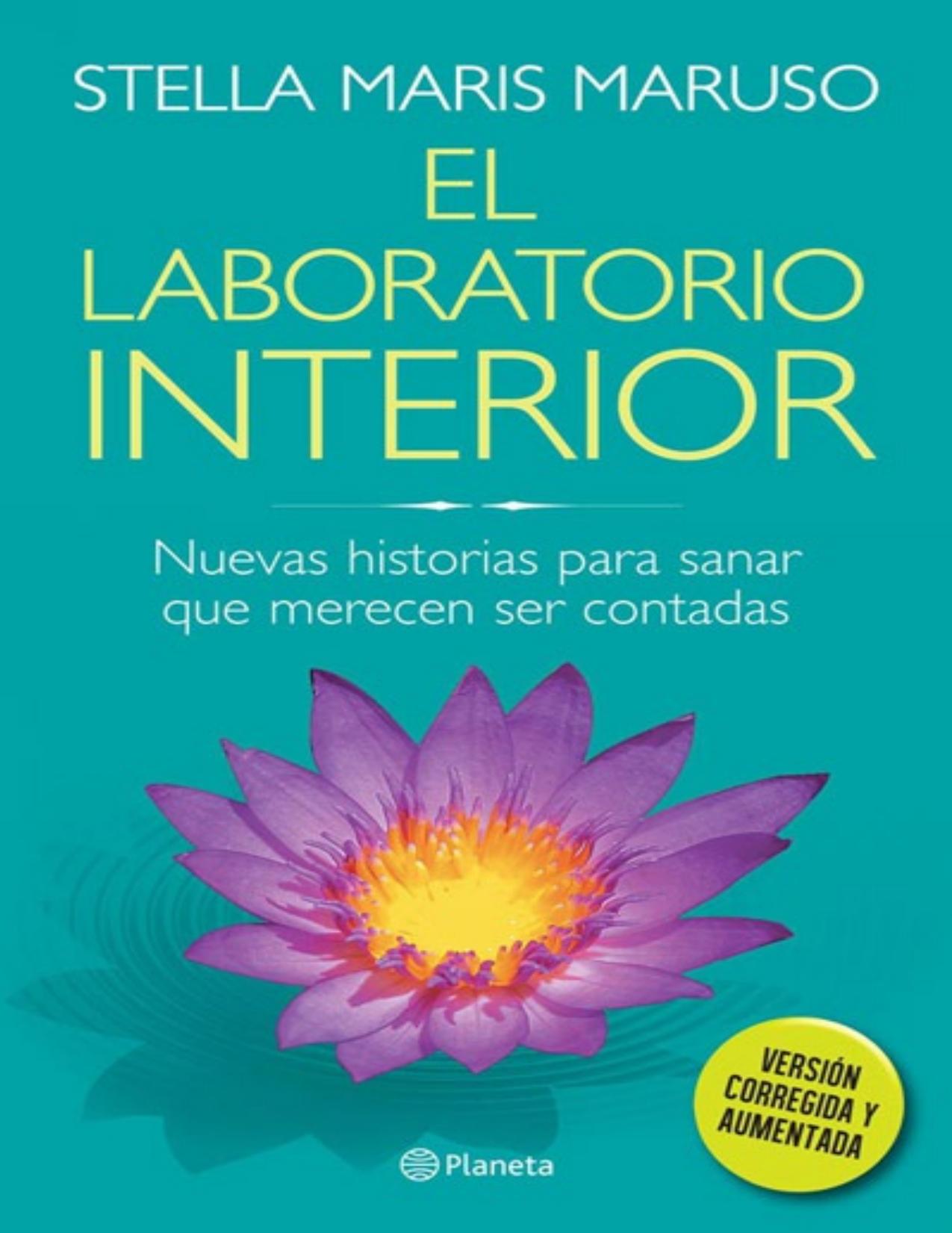 El laboratorio interior (Spanish Edition)