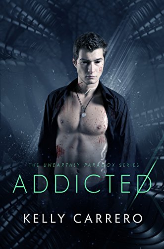 Addicted (Unearthly Paradox Book 2)