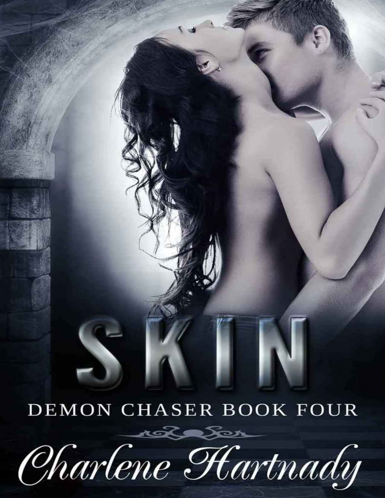 SKIN (Demon Chaser Book 4)