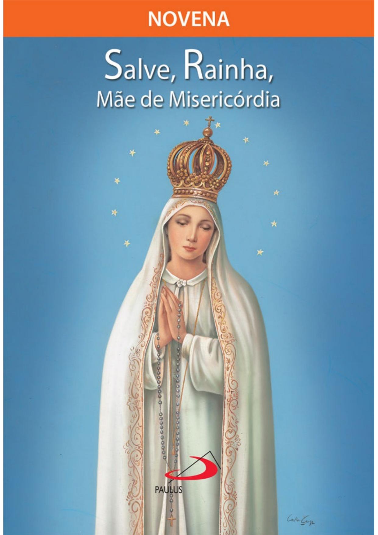 Novena Salve Rainha, mãe de misericórdia (Novenas e orações)