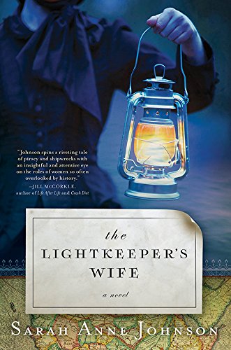 The Lightkeeper's Wife: A Novel