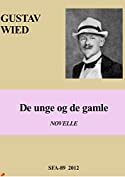 De unge og de gamle (Danish Edition)