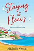 Staying at Eleni's: Must read beach escape fiction! (Being Shirley Book 1)