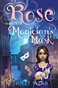 Rose and the Magician's Mask