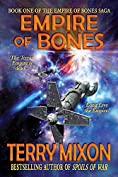 Empire of Bones (Book 1 of The Empire of Bones Saga)