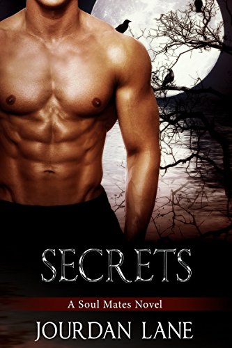 Secrets: A Soul Mates Novel (Soul Mates Series Book 4)