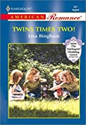 TWINS TIMES TWO! (American Romance, 887)