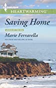 Saving Home: A Clean Romance (Ladera by the Sea Book 4)