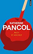 Moi d'abord (Cadre Rouge) (French Edition)