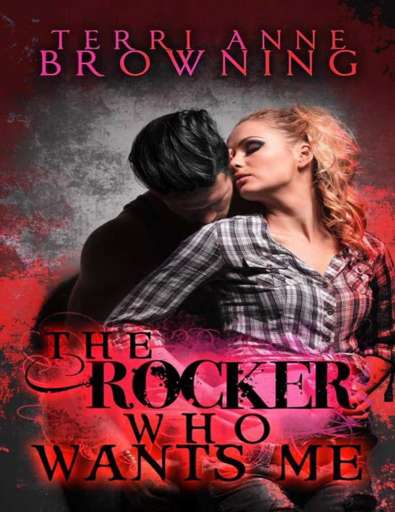 The Rocker Who Wants Me (The Rocker Series Book 7)