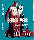 Senior Year (Sally Burnaby Series Book 1)