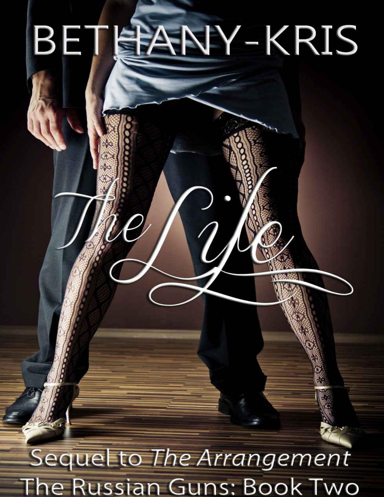 The Life (The Russian Guns Book 2)