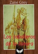 Los caballeros de la llanura (Spanish Edition)