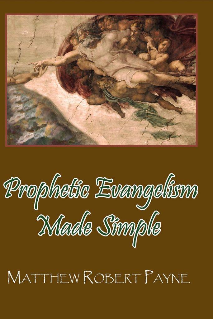 Prophetic Evangelism Made Simple: Prophetic Seed Sowing