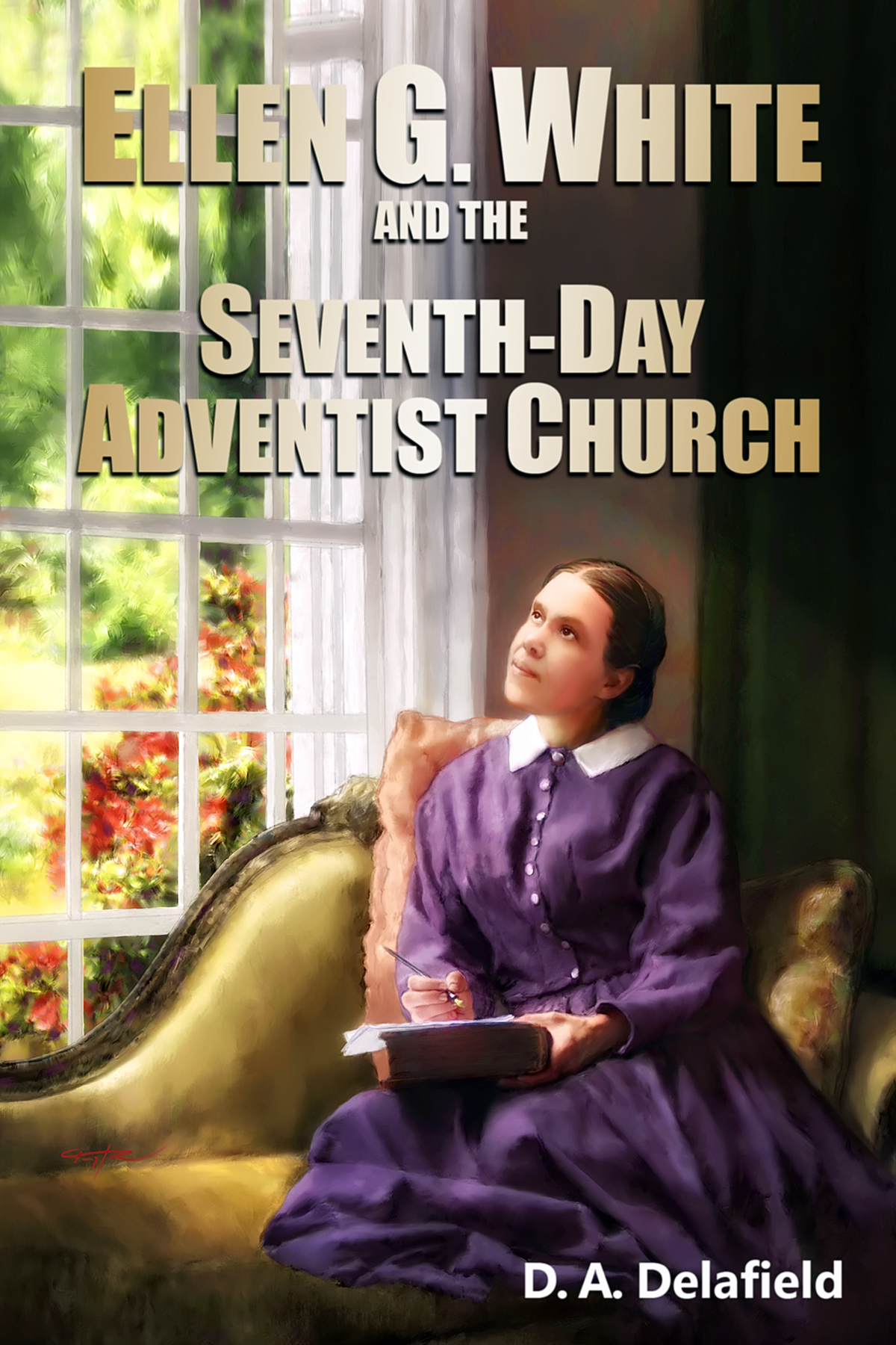 Ellen G. White And The Seventh-Day Adventist Church