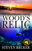 Wood's Relic: A Florida Keys Action Thriller (Mac Travis Adventure Thrillers)