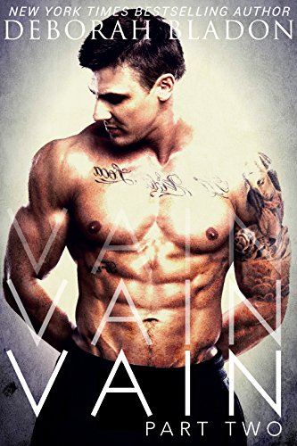 VAIN - Part Two (The VAIN Series Book 2)