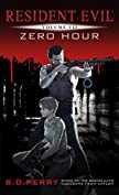 Zero Hour (Resident Evil Book 7)