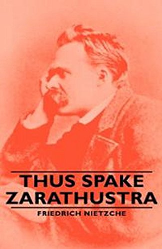 Thus Spake Zarathustra (Illustrated)
