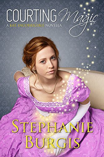 Courting Magic: A Kat, Incorrigible Novella