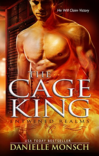 The Cage King (Entwined Realms Book 3)