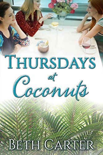 Thursdays at Coconuts (Coconuts Series Book 1)